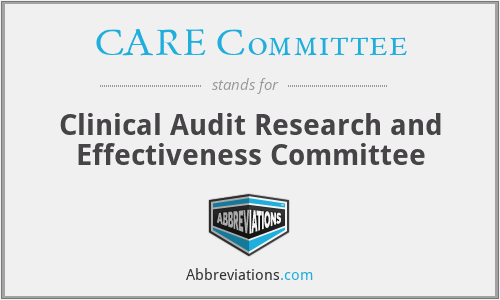 CARE Committee - Clinical Audit Research and Effectiveness Committee